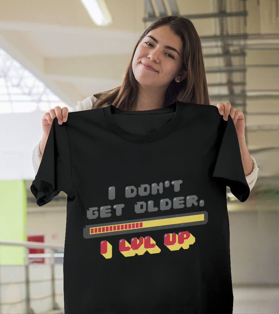 I Don't Get Older I Level Up Gaming Progress Bar T-Shirt