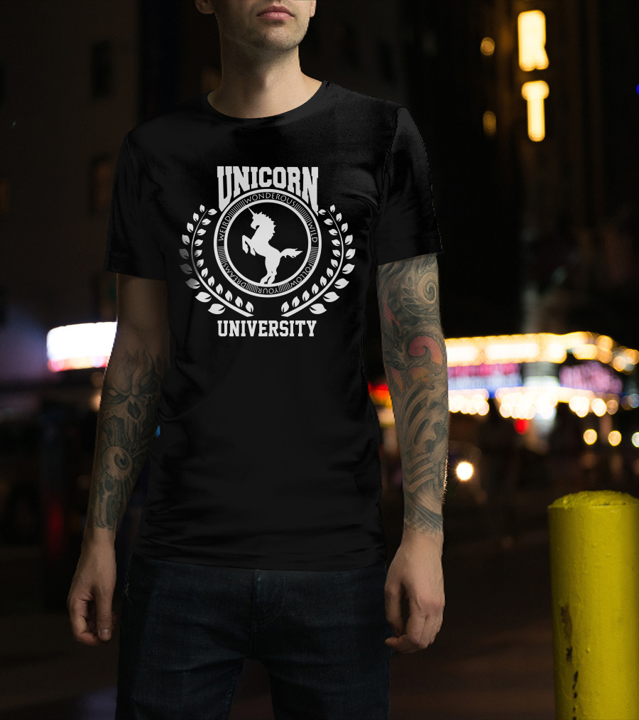 Unicorn University Magic Witchcraft Life Wondrous Wild Weird Proud Always T-Shirt