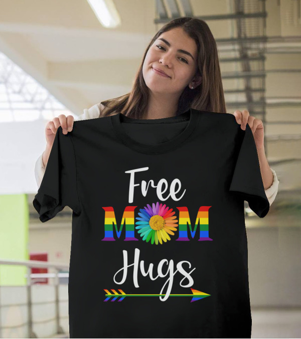 Free Mom Hugs Rainbow Flower Arrow T-Shirt