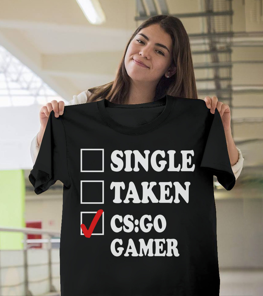 Single Taken CS:GO Gamer T-Shirt