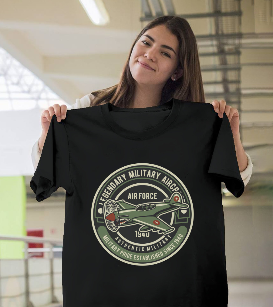 Legendary Military Aircraft Air Force 1940 Authentic Military Pride Established Since 1940 T-Shirt