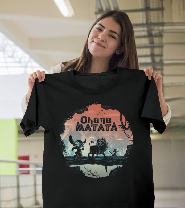 Ohana Matata Lilo And Stitch Simba Timon Pumbaa T-Shirt