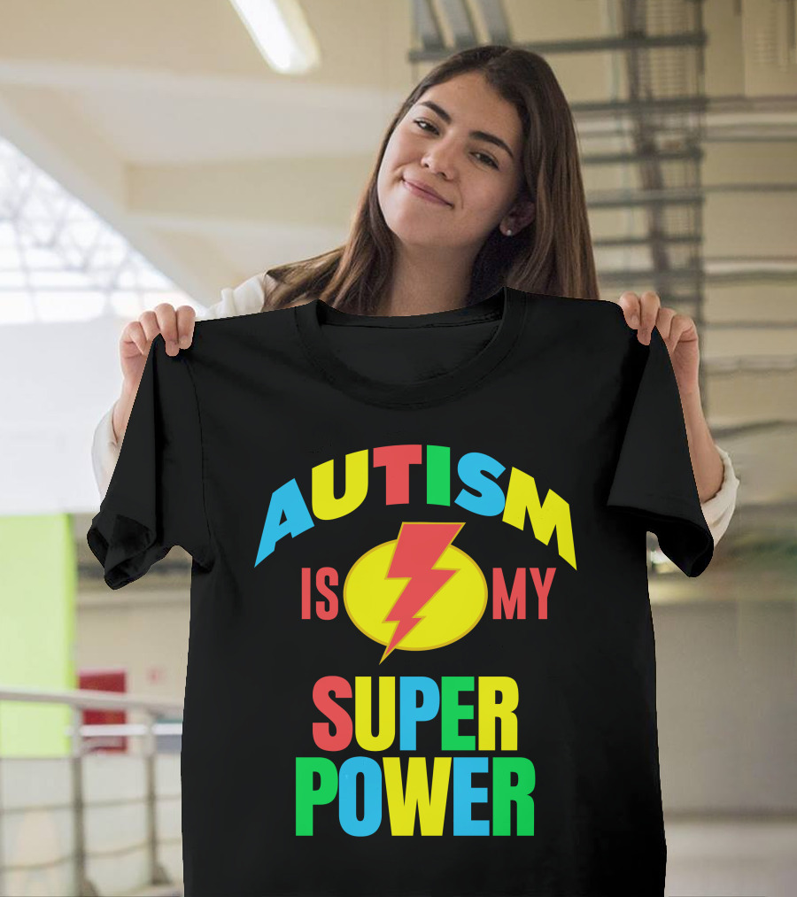 AUTISM IS MY SUPER POWER Lightning Bolt T-Shirt