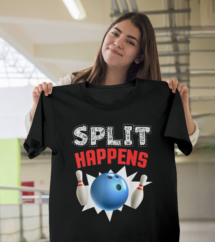 Split Happens Bowling Ball and Pins Humor for Bowling Lovers T-Shirt