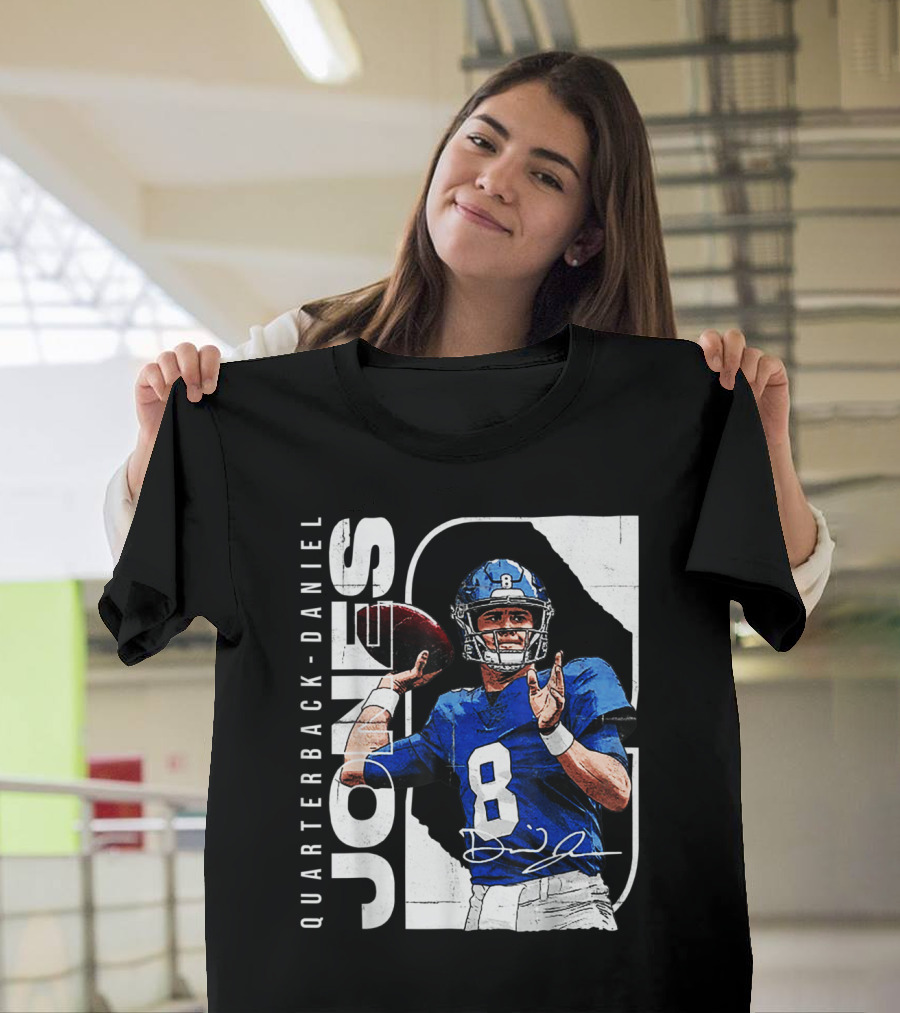 QUARTERBACK-DANIEL JONES 8 Signature NFL Football T-Shirt