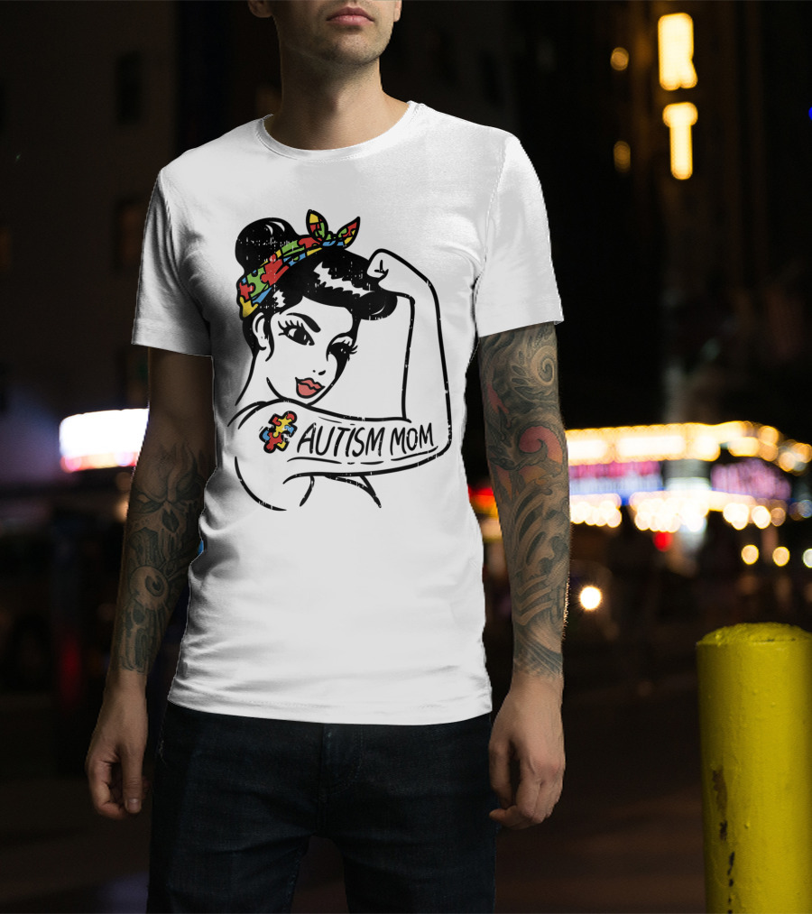Autism Mom Unbreakable Awareness Puzzle Ribbon Tattoo Rosie The Riveter T-Shirt