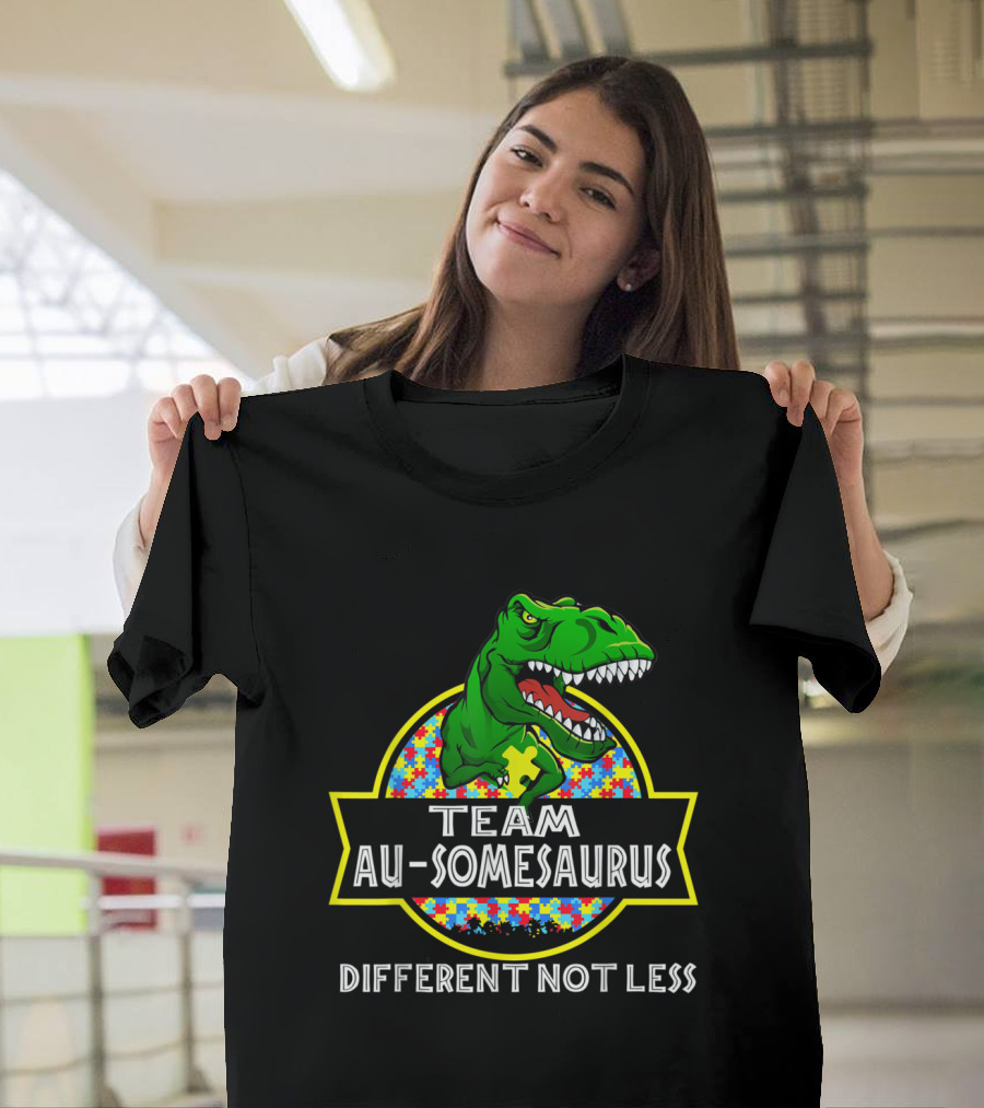 Team Au-Somesaurus Different Not Less Dinosaur Puzzle Rex T-Shirt