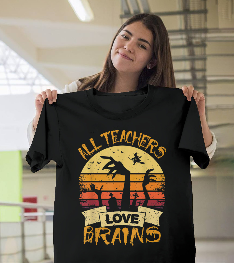 Funny All Teachers Love Brains Zombie Witch Graveyard Retro Sunset T-Shirt