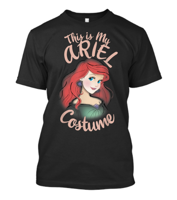 This Is My Ariel Costume The Little Mermaid T-Shirt