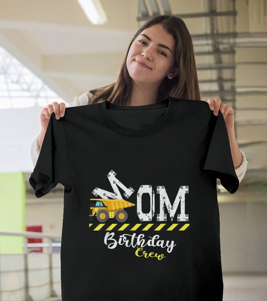 B Day Party Mom Birthday Crew Construction T-Shirt