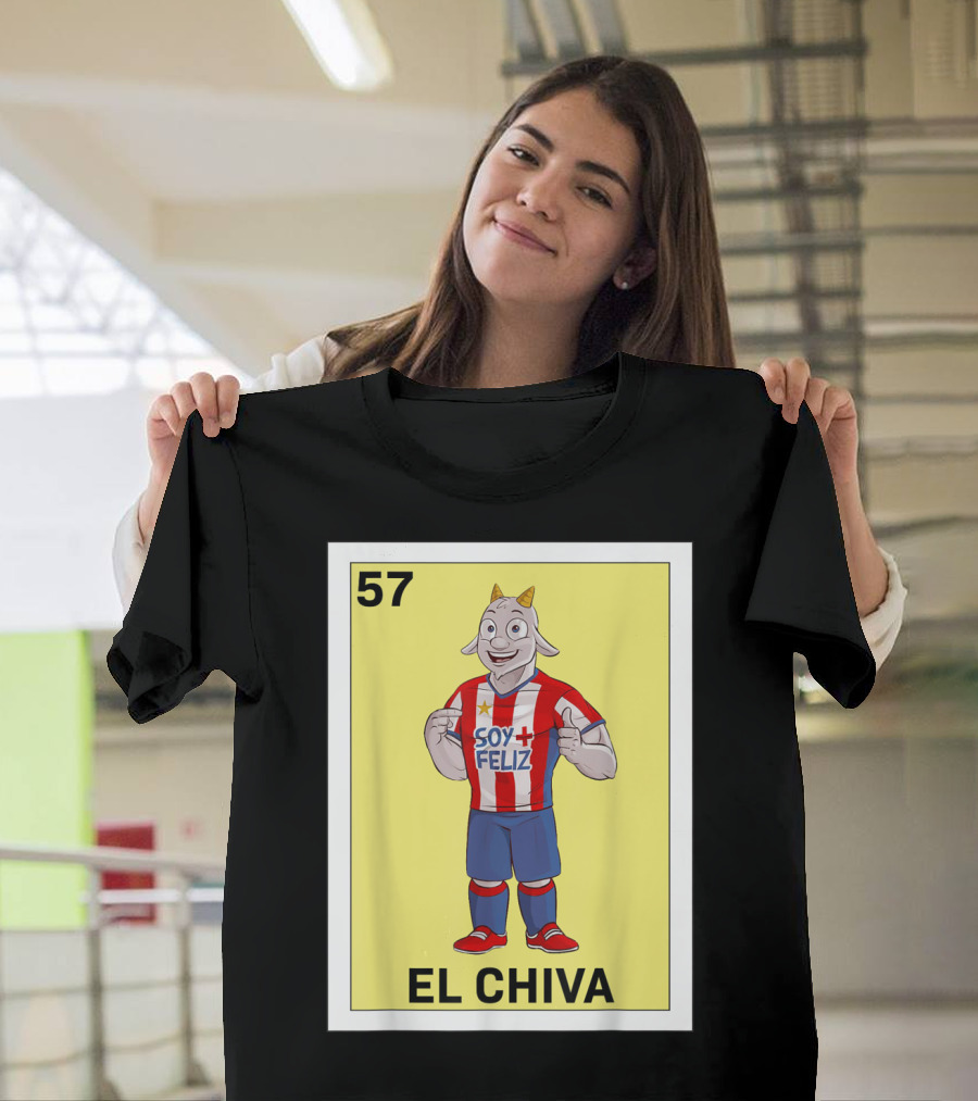 Loteria 57 El Chiva Soy Más Feliz T-Shirt