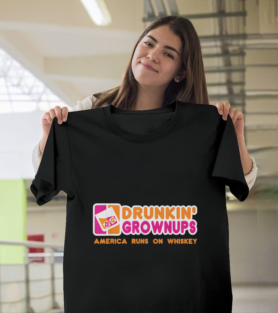 Drunkin' Grownups America Runs on Whiskey T-Shirt