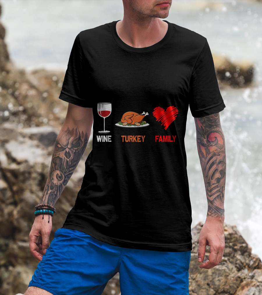 Wine Turkey Heart Family Thanksgiving Essentials T-Shirt