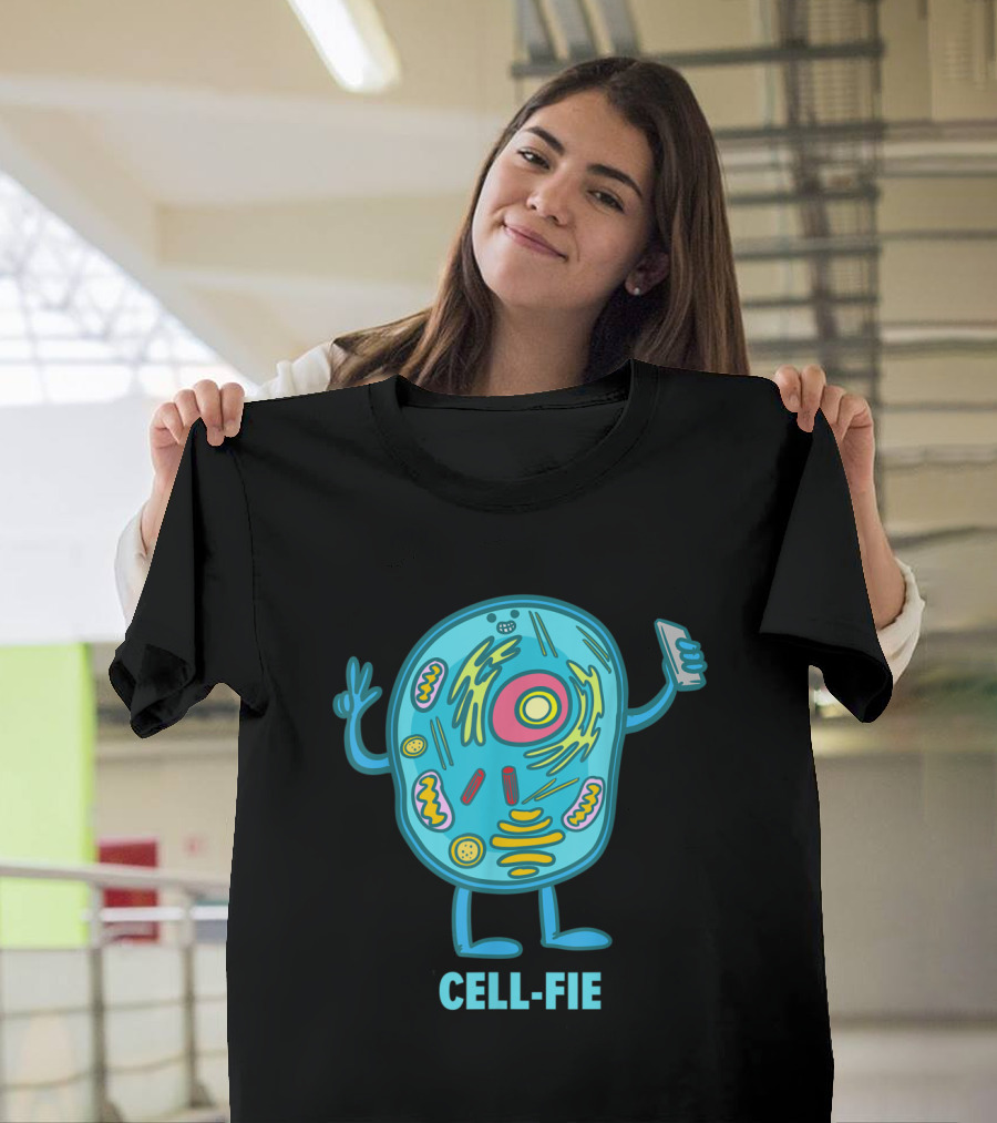 Cell Fie Cell-Fie Fun Science Chemistry Cell Selfie Pun T-Shirt