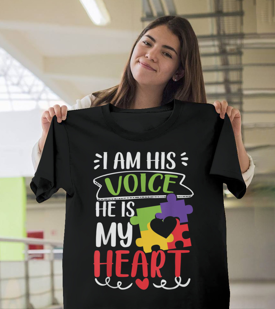 I Am His Voice He Is My Heart Autism Awareness Puzzle Pieces T-Shirt