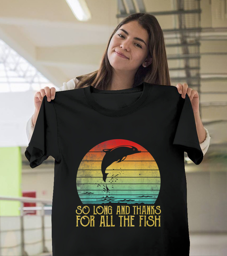 So Long And Thanks For All The Fish Dolphin Jumping Vintage Sunset T-Shirt
