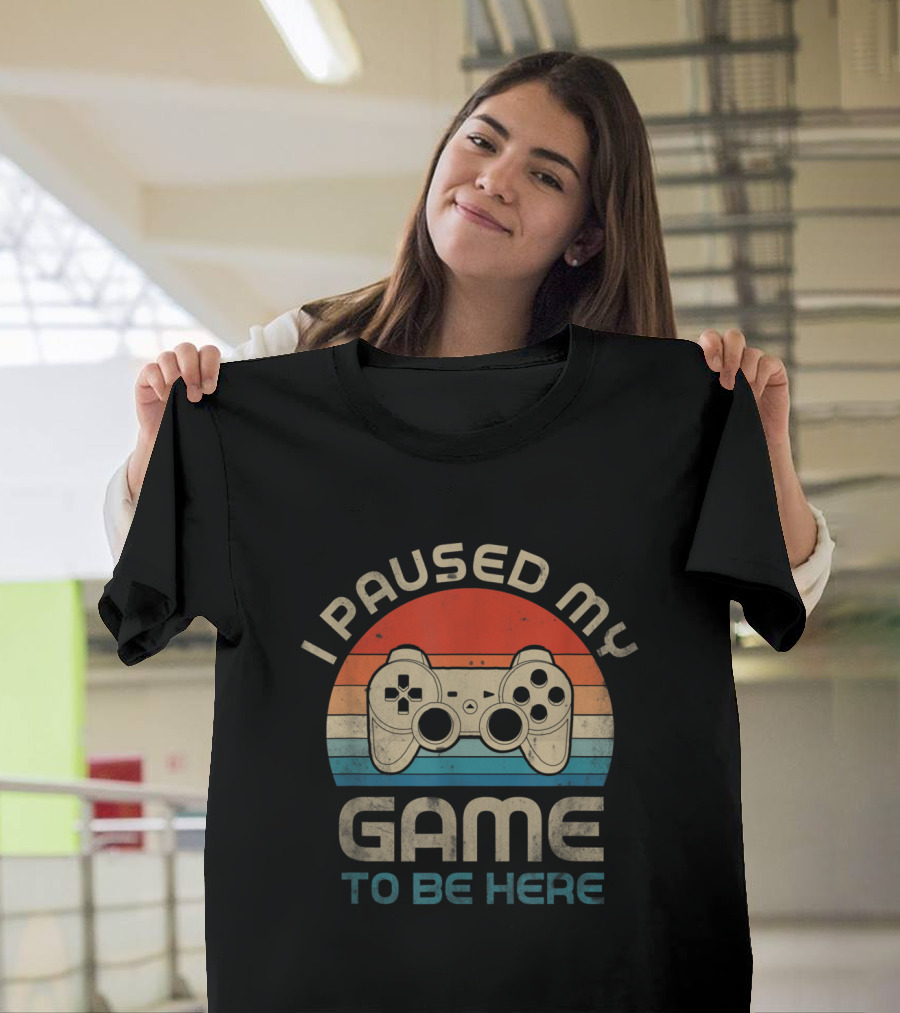 I Paused My Game To Be Here Retro Game Controller T-Shirt