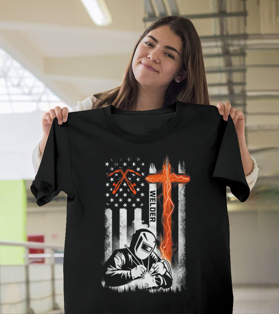 Welder American Flag Cross USA Patriotic Welder T-Shirt