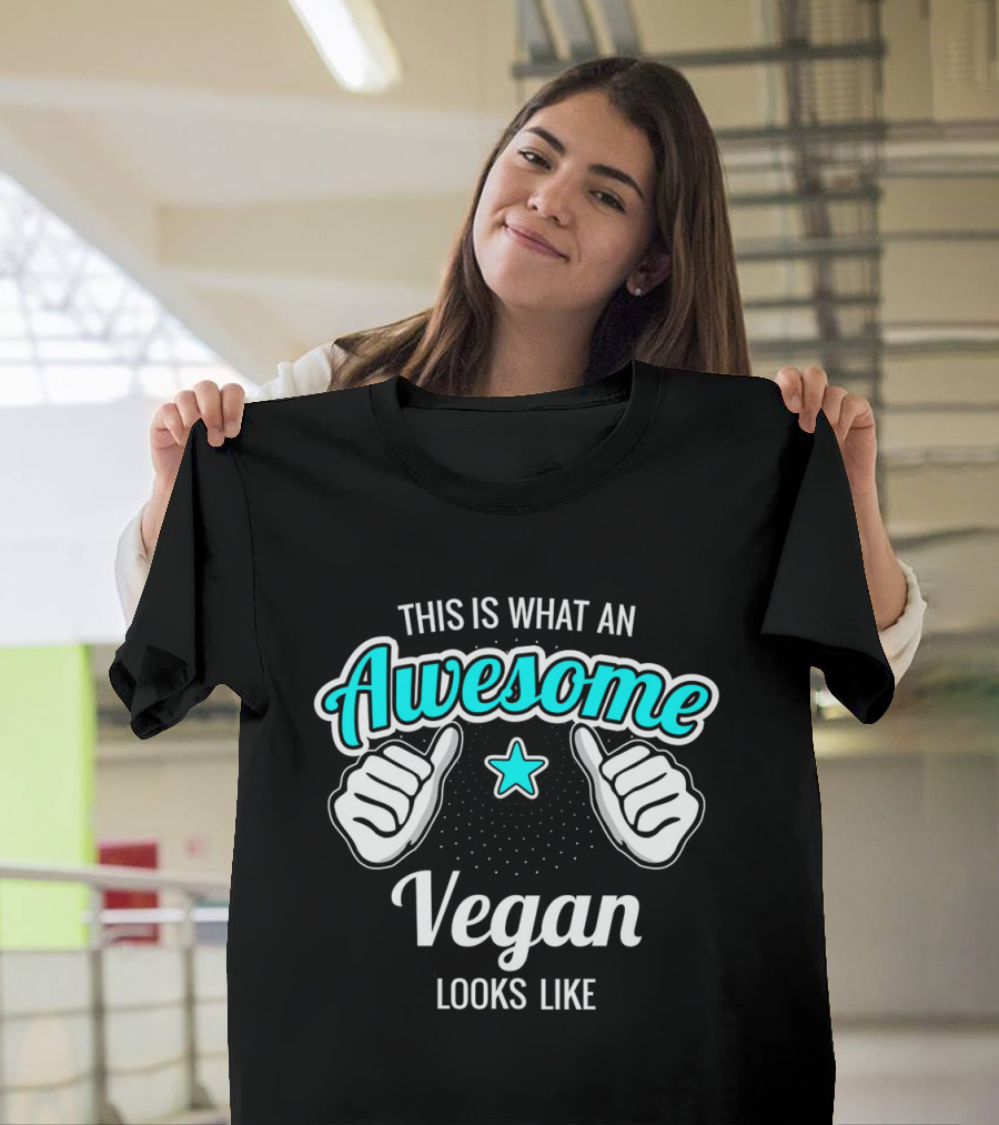 This Is What An Awesome Vegan Looks Like Star Thumbs Up T-Shirt