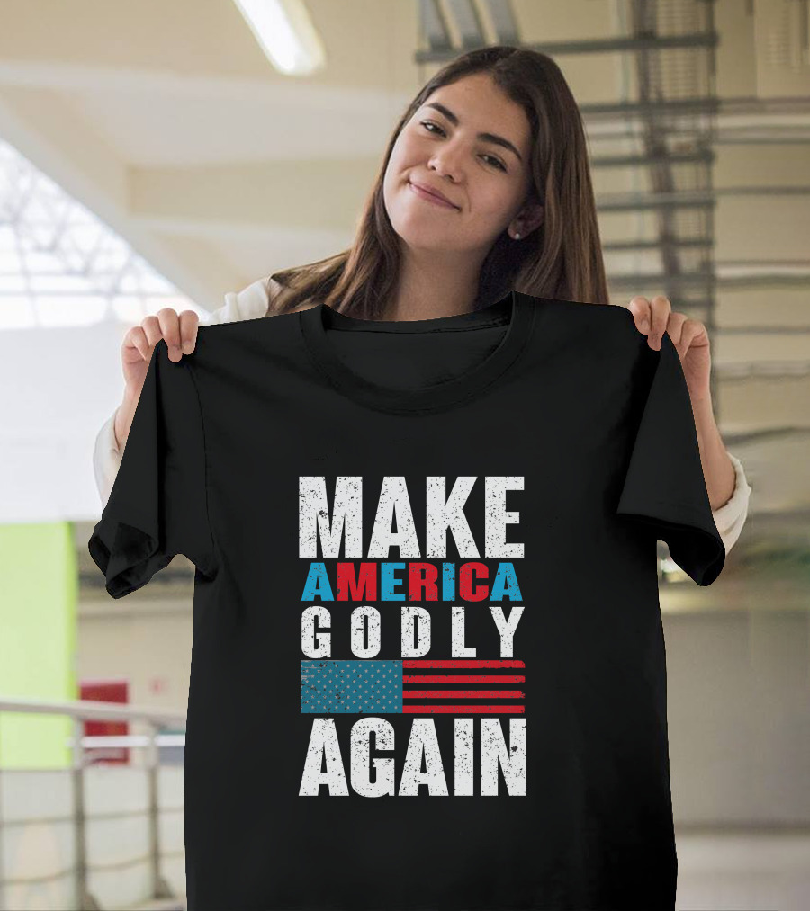 Make America Godly Again USA Flag T-Shirt