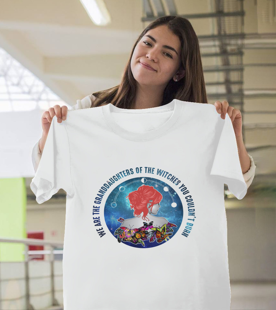 We Are the Granddaughters of the Witches You Couldn't Burn Moon Phase Butterfly Woman T-Shirt