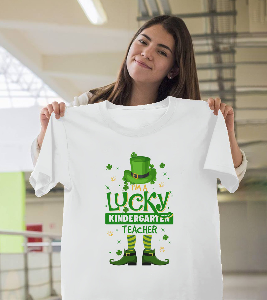 I'm A Lucky Kindergarten Teacher St Patrick's Day Leprechaun Hat and Shoes T-Shirt