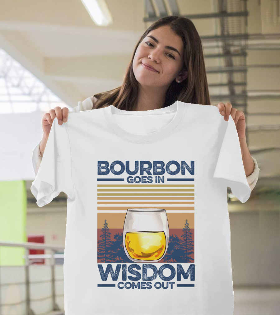Bourbon Goes In Wisdom Comes Out Whiskey Glass Forest Sunset T-Shirt