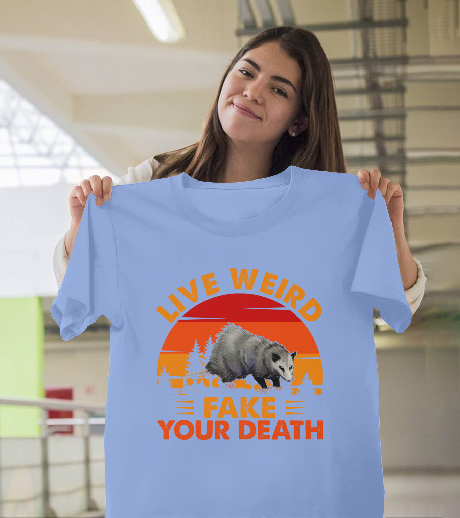 Live Weird Fake Your Death Opossum Retro Sunset T-Shirt