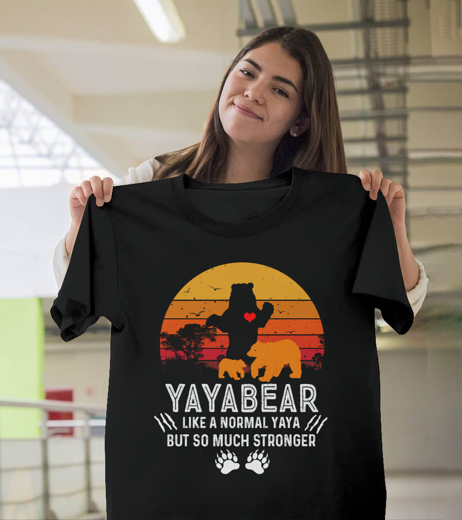 Yayabear Heart Silhouette Like A Normal Yaya But So Much Stronger Vintage Bear Sunset T-Shirt