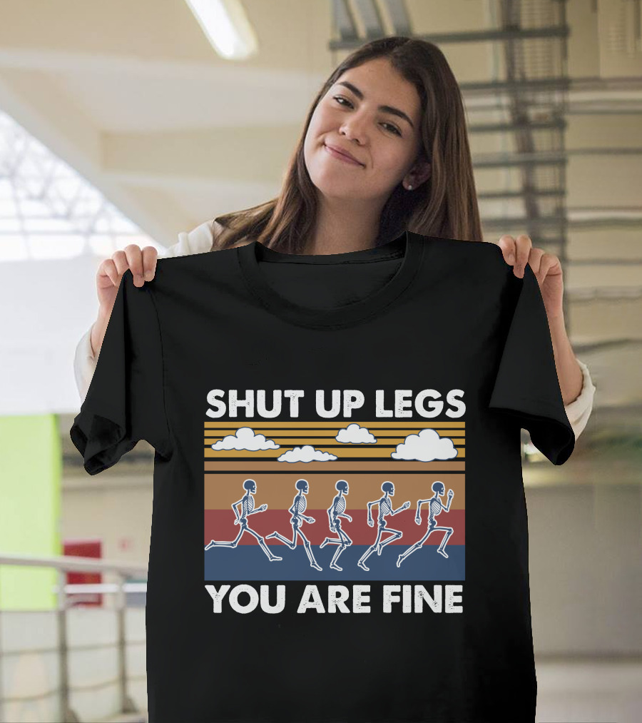 Shut Up Legs You Are Fine Running Skeletons Vintage Stripes T-Shirt