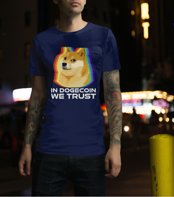 In Dogecoin We Trust Cryptocurrency Dogecoin Rainbow Shiba Inu T-Shirt