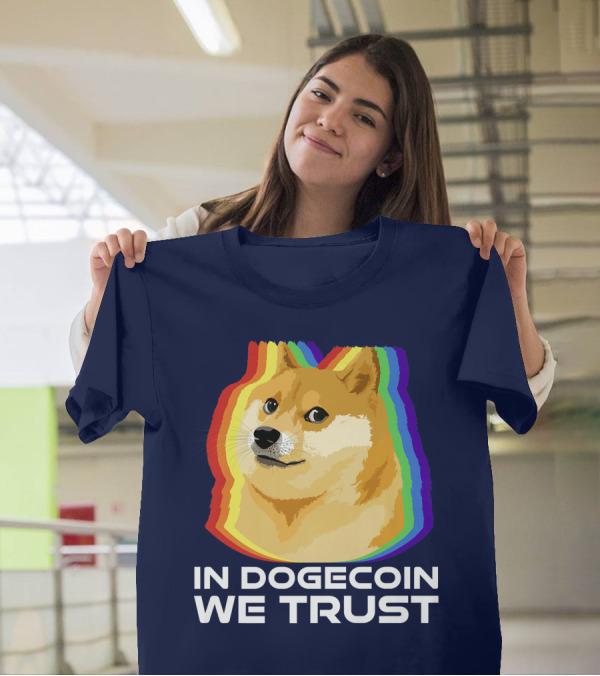 In Dogecoin We Trust Cryptocurrency Dogecoin Rainbow Shiba Inu T-Shirt