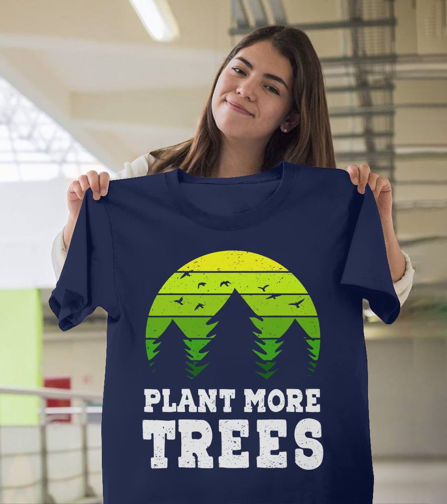 Plant More Trees Earth Day Arbor Day Vintage Nature Scene T-Shirt