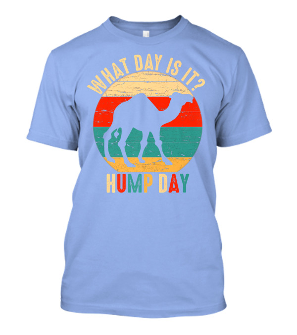 What Day Is It Camel Hump Day Retro Funny T-Shirt