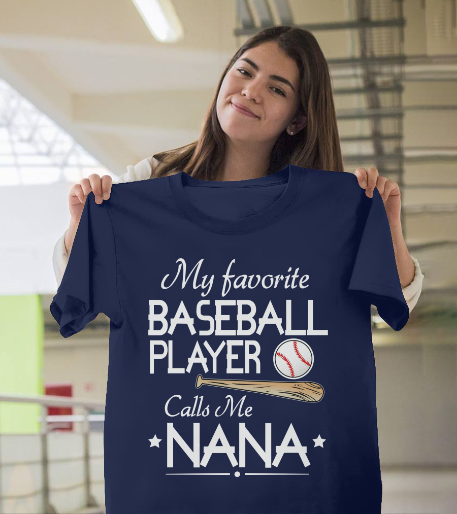 My Favorite Baseball Player Calls Me Nana with Bat and Ball on Red T-Shirt