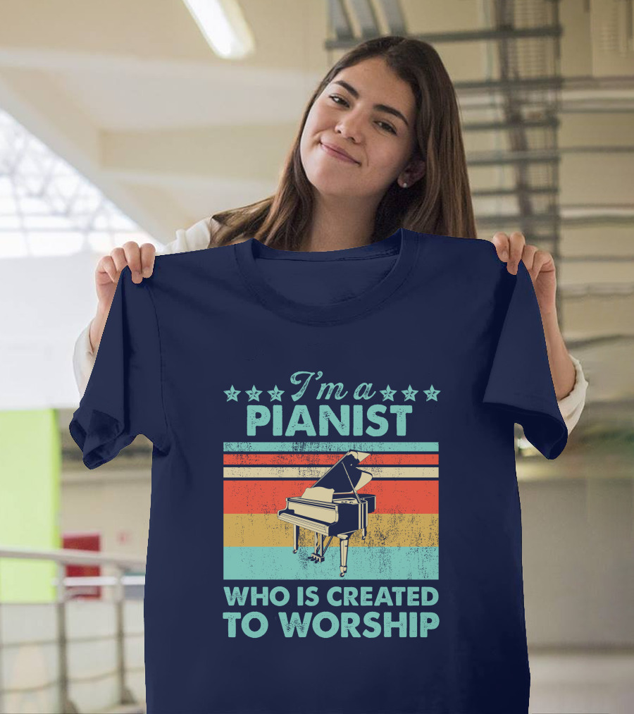 I'm a Pianist Who Is Created to Worship Retro Stars and Stripes Piano T-Shirt