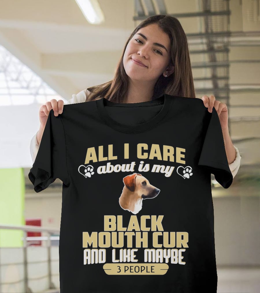 All I Care About Is My Black Mouth Cur And Like Maybe 3 People Dog Love Paw Prints T-Shirt