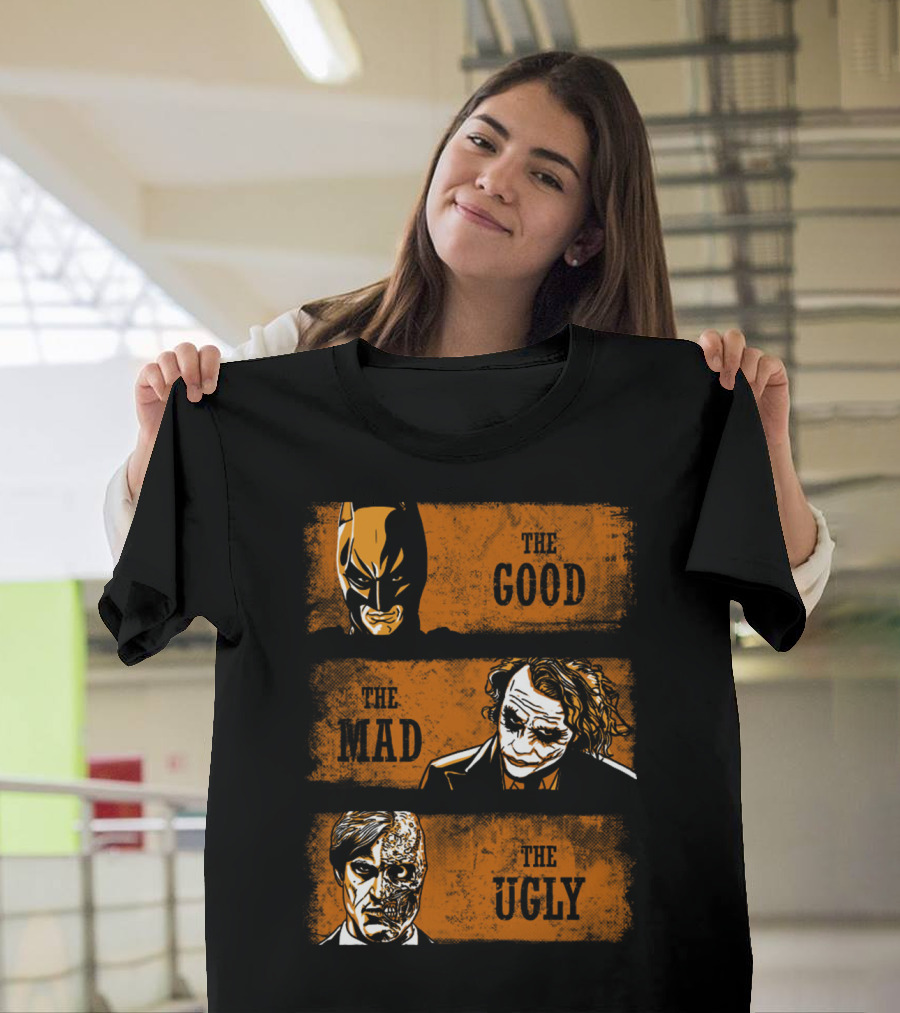 The Good Batman The Mad Joker The Ugly Two-Face T-Shirt