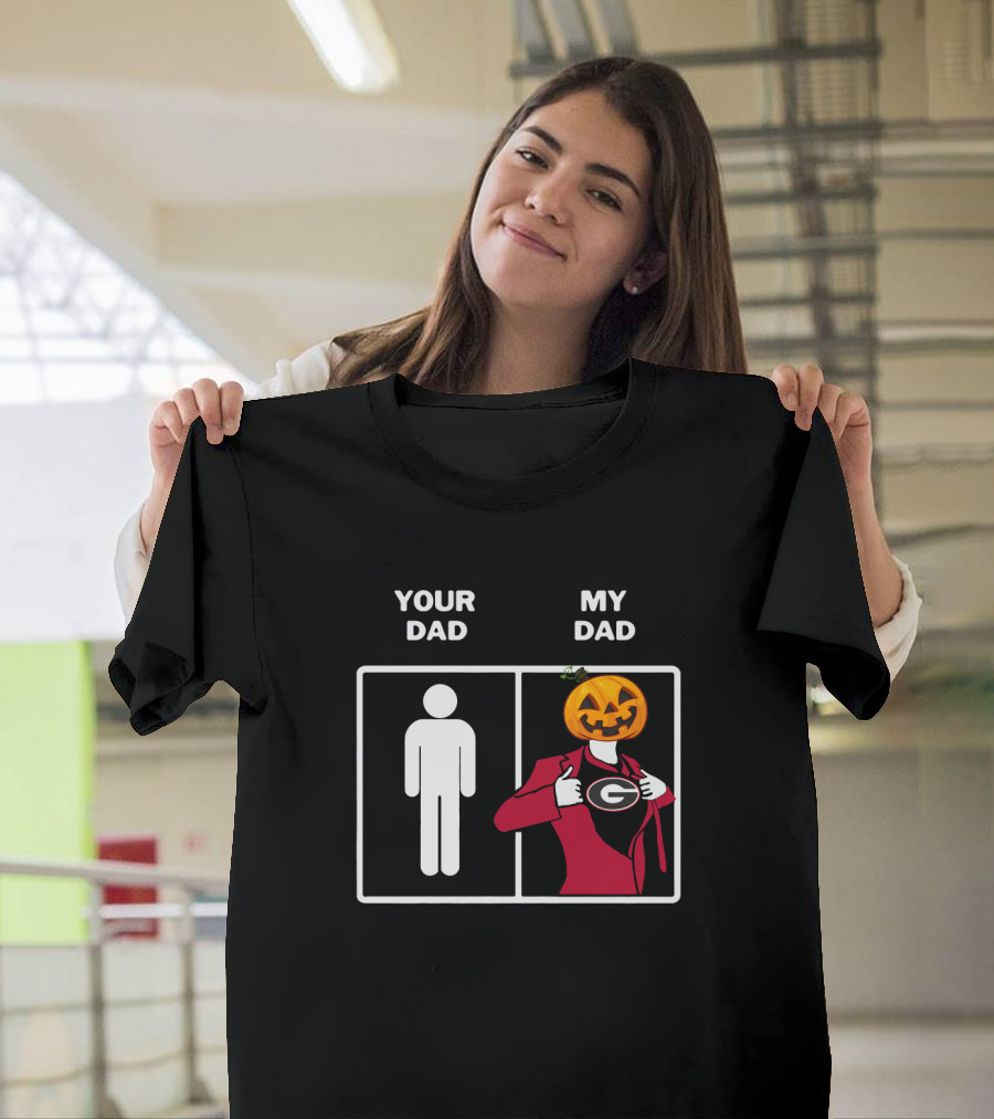 Your Dad My Dad Georgia Bulldogs Football Halloween T-Shirt