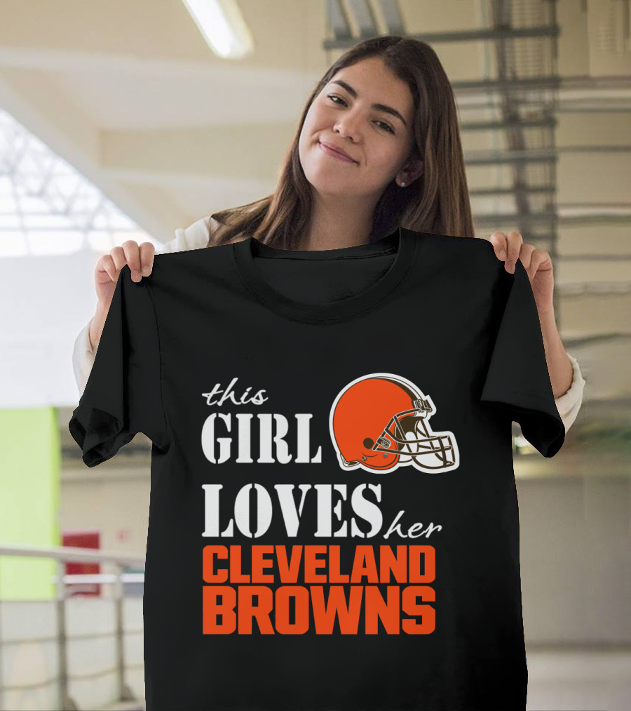 This Girl Loves Her Cleveland Browns T-Shirt