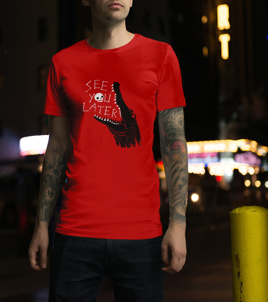 See You Later Alligator Skull T-Shirt