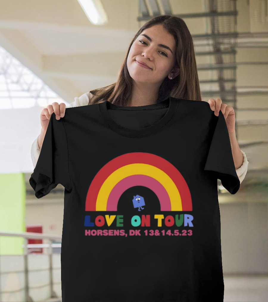 Love On Tour Rainbow Horsens DK 13&14.5.23 T-Shirt