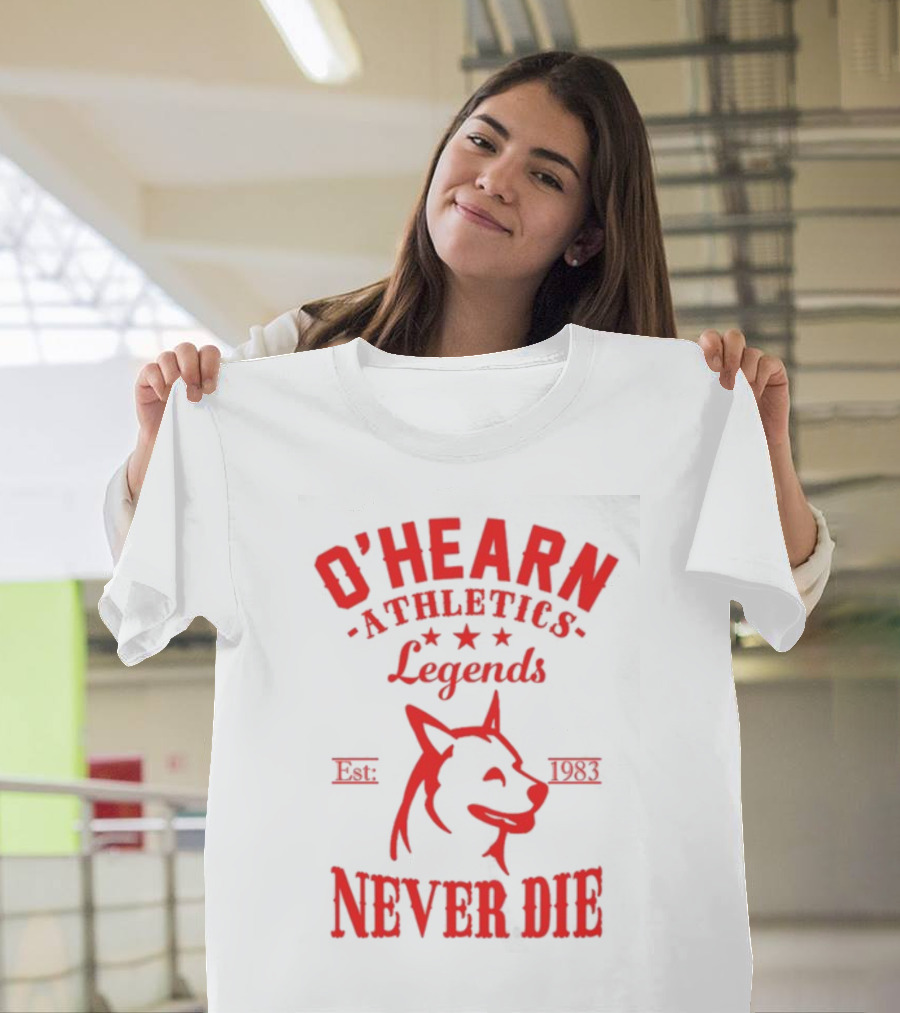 O'hearn Athletics Legends Never Die Est 1983 Dog T-Shirt