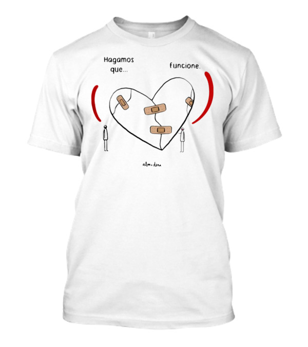 Hagamos Que Funcione Heart With Bandages By Alm X Dena T-Shirt