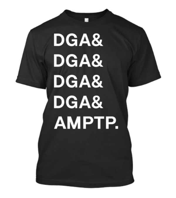 DGA DGA DGA DGA AMPTP Text T-Shirt