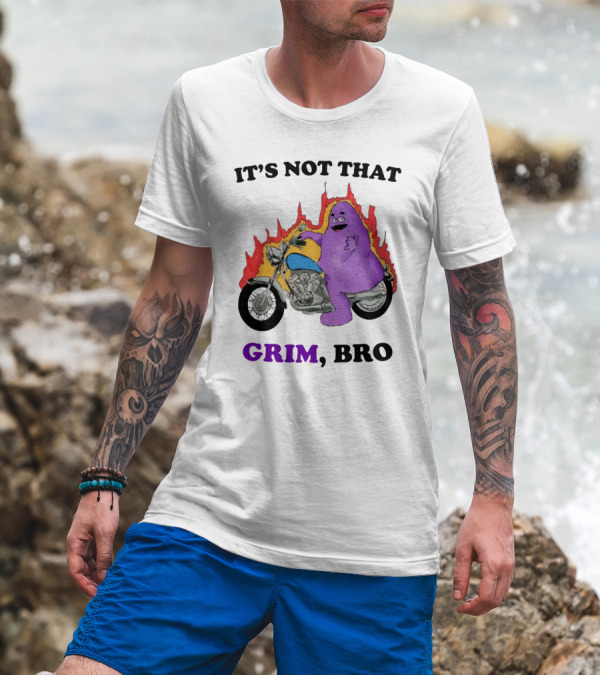 It's Not That Grim Bro Purple Character Riding Motorcycle With Flames T-Shirt