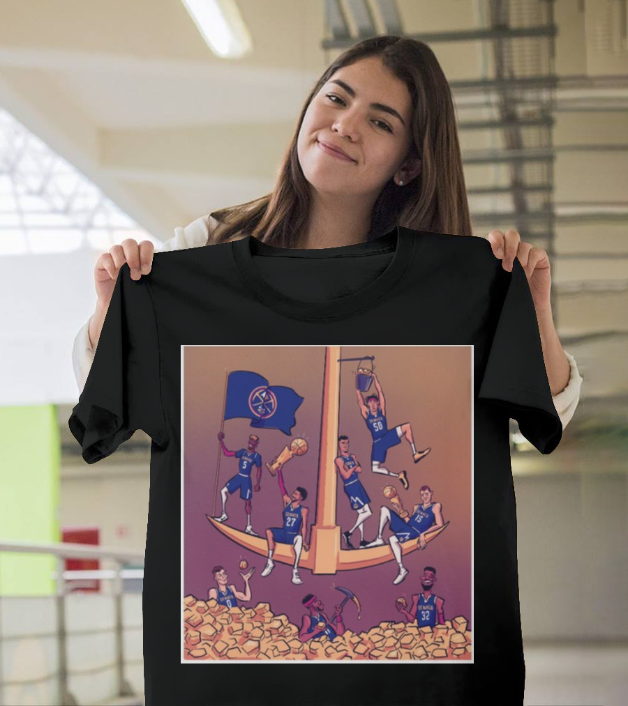 Denver Nuggets Championship Celebration With Struck Gold T-Shirt