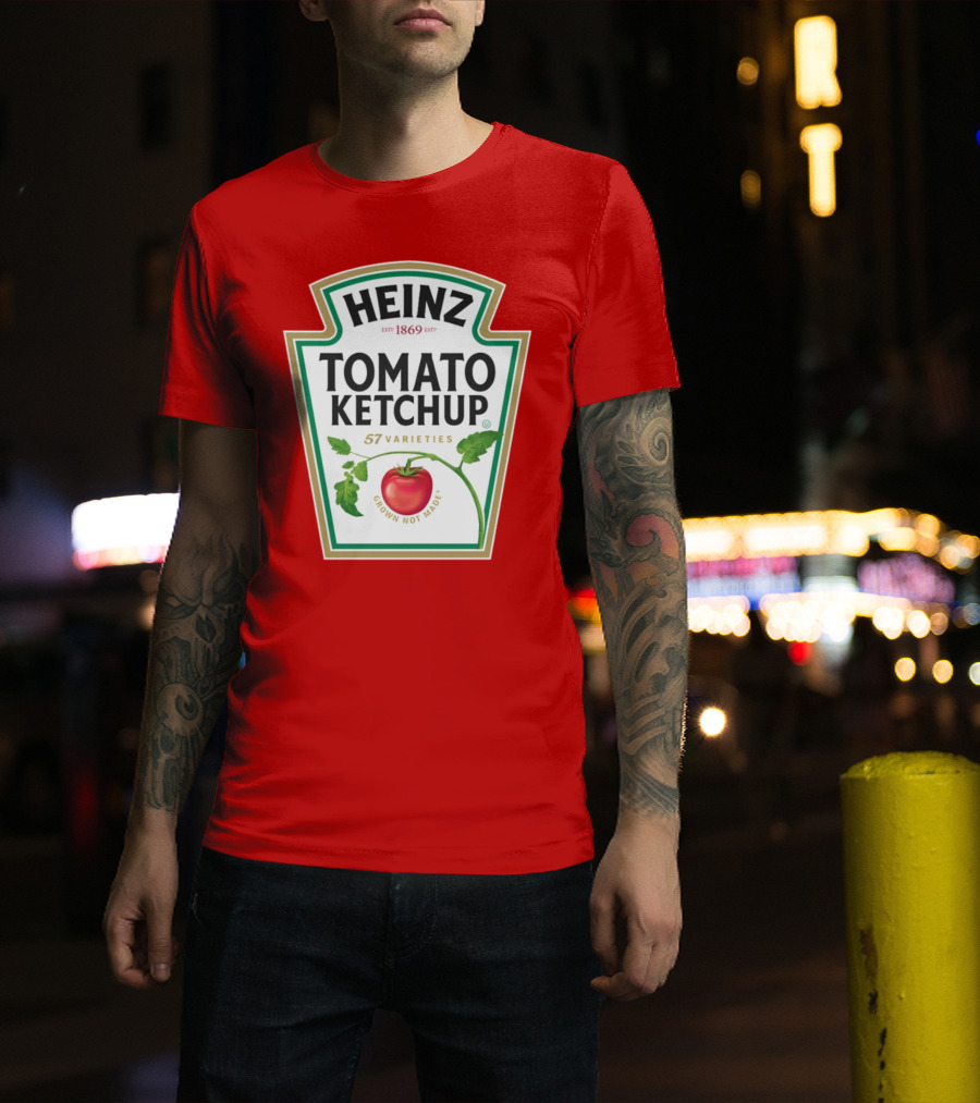 Heinz Tomato Ketchup 57 Varieties Grown Not Made Est 1869 T-Shirt