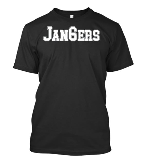 Jan6ers Bold College-Style Text T-Shirt