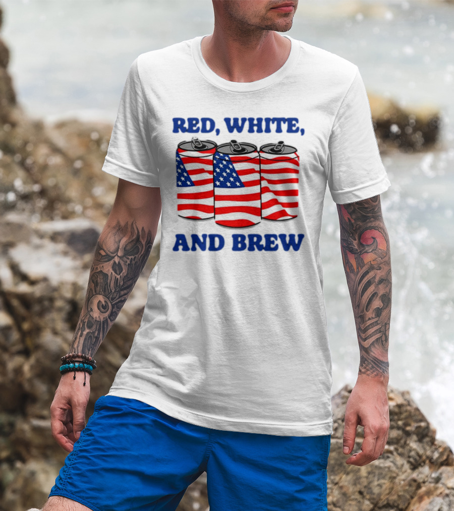 Red White And Brew Middleclassfancy American Flag Cans T-Shirt